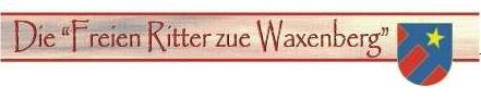 Freie Ritter zue Waxenberg